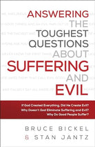 Cover image for Answering the Toughest Questions About Suffering and Evil, isbn: 9780764218729
