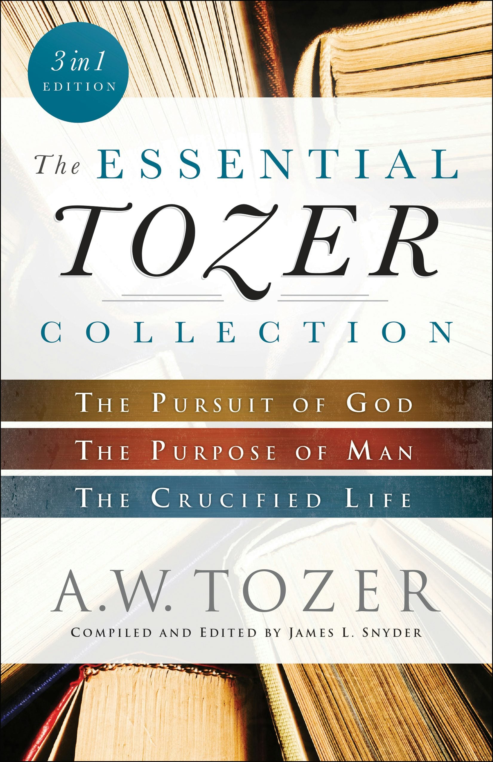 Cover image for The Essential Tozer Collection, isbn: 9780764218910