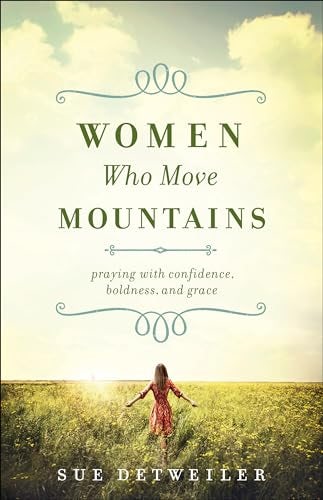 Cover image for Women Who Move Mountains, isbn: 9780764219146