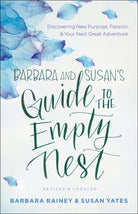 Cover image for Barbara and Susan's Guide to the Empty Nest, isbn: 9780764219191