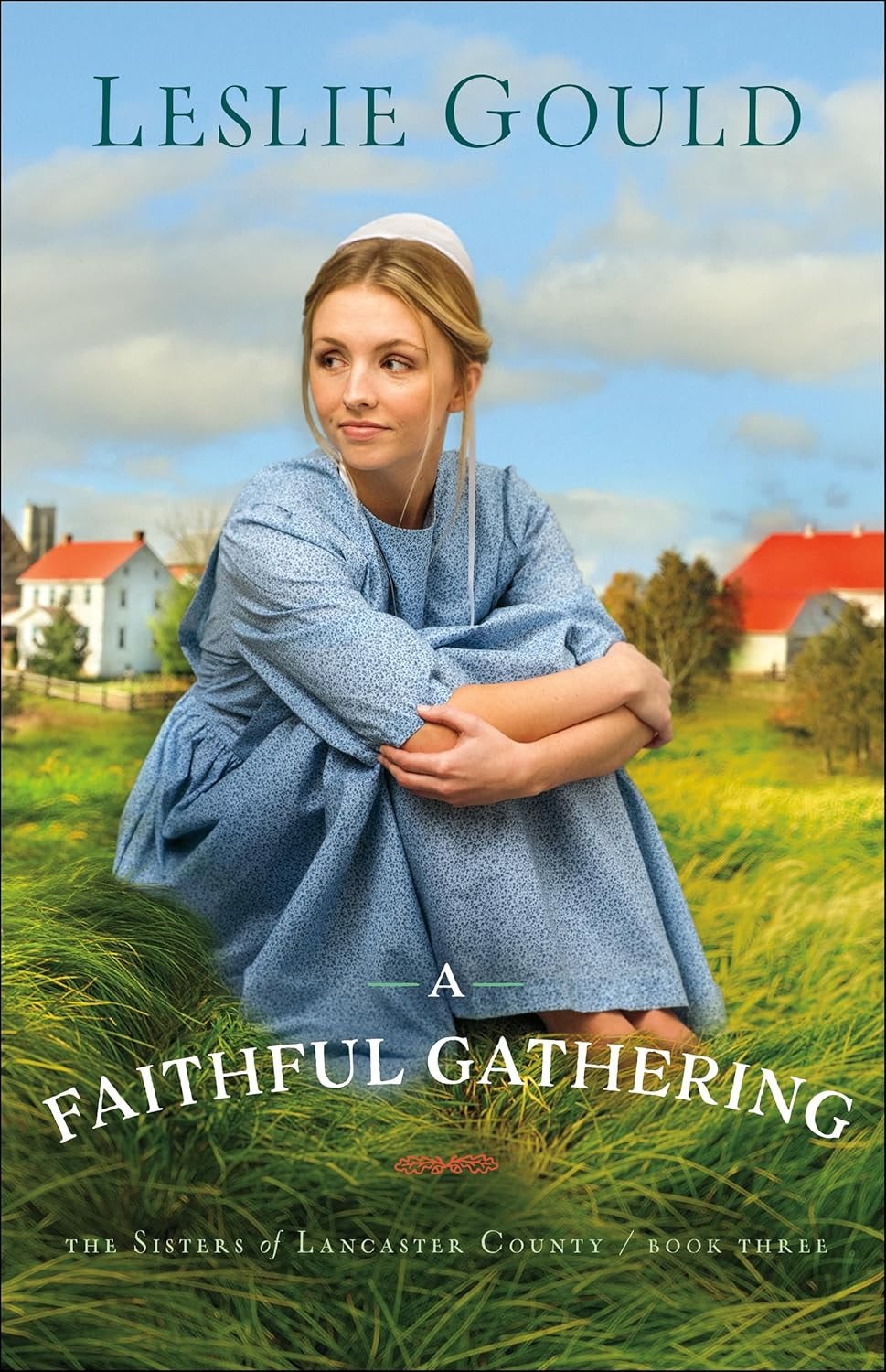 Cover image for A Faithful Gathering, isbn: 9780764219719