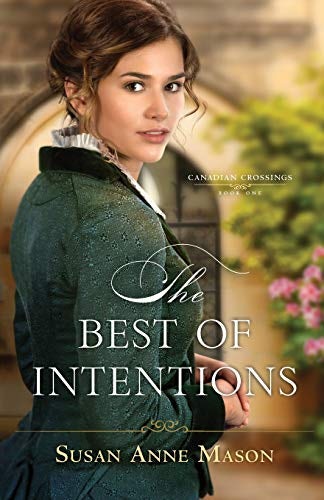 Cover image for The Best of Intentions, isbn: 9780764219832