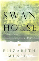 Cover image for The Swan House, isbn: 9780764225086
