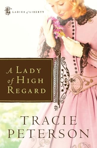 Cover image for A Lady of High Regard, isbn: 9780764227776