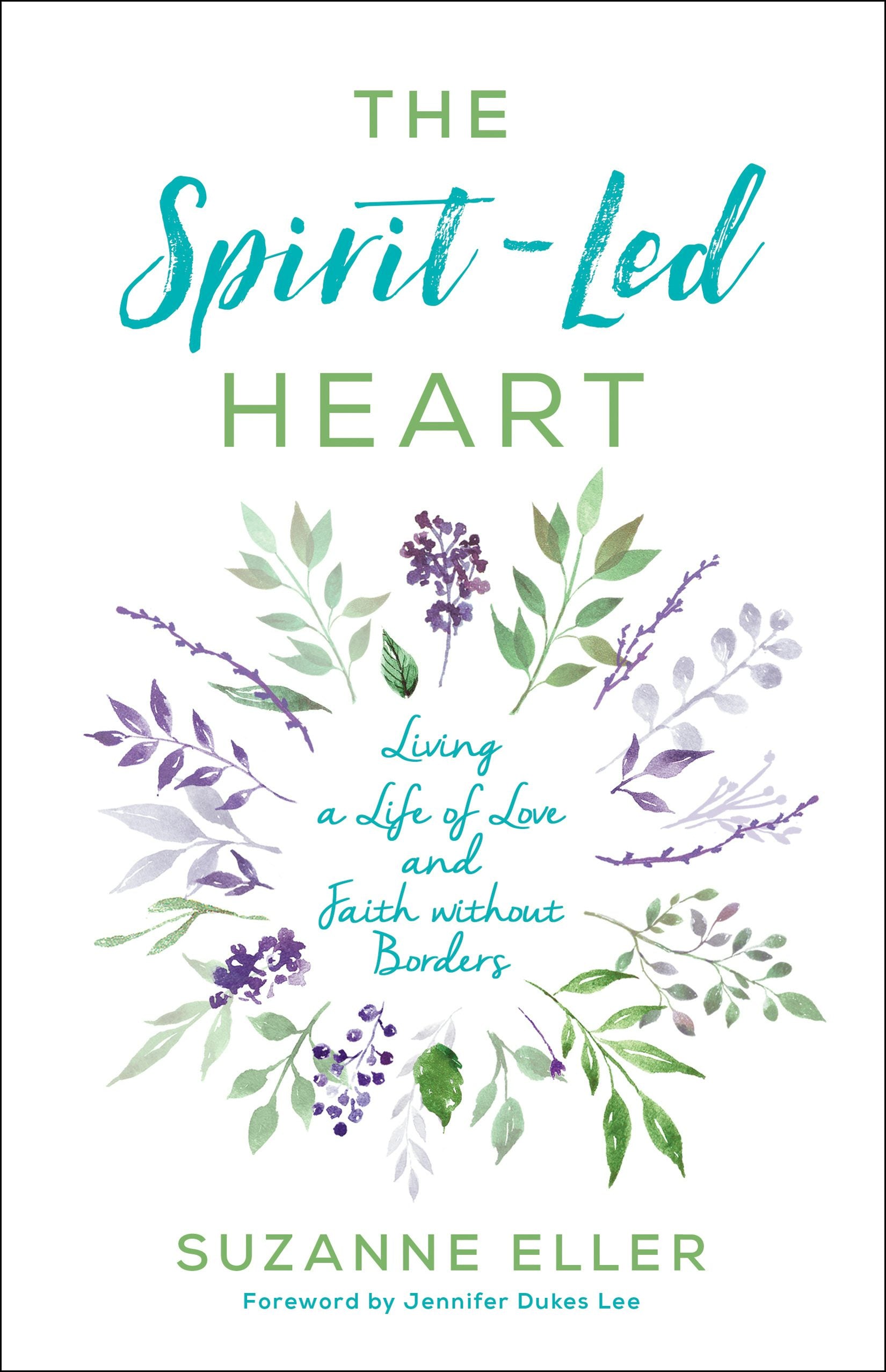 Cover image for The Spirit-Led Heart, isbn: 9780764230165