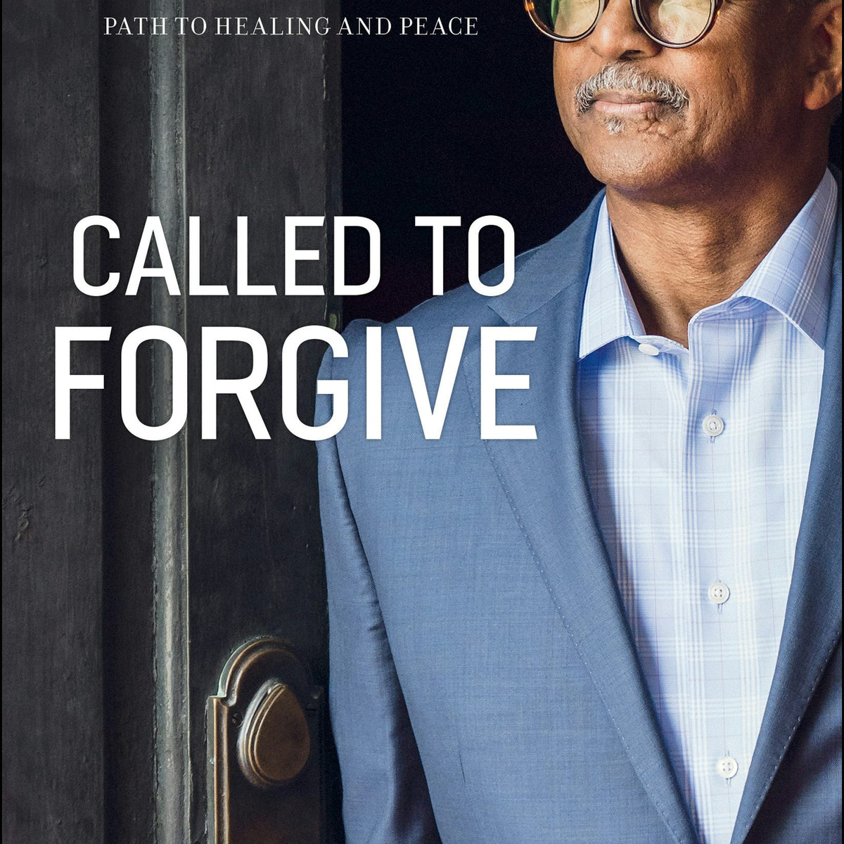 Called to Forgive – Baker Publishing Group