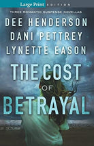 Cover image for The Cost of Betrayal, isbn: 9780764233067