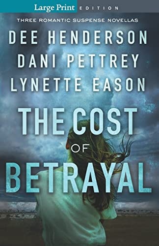 Cover image for The Cost of Betrayal, isbn: 9780764233067