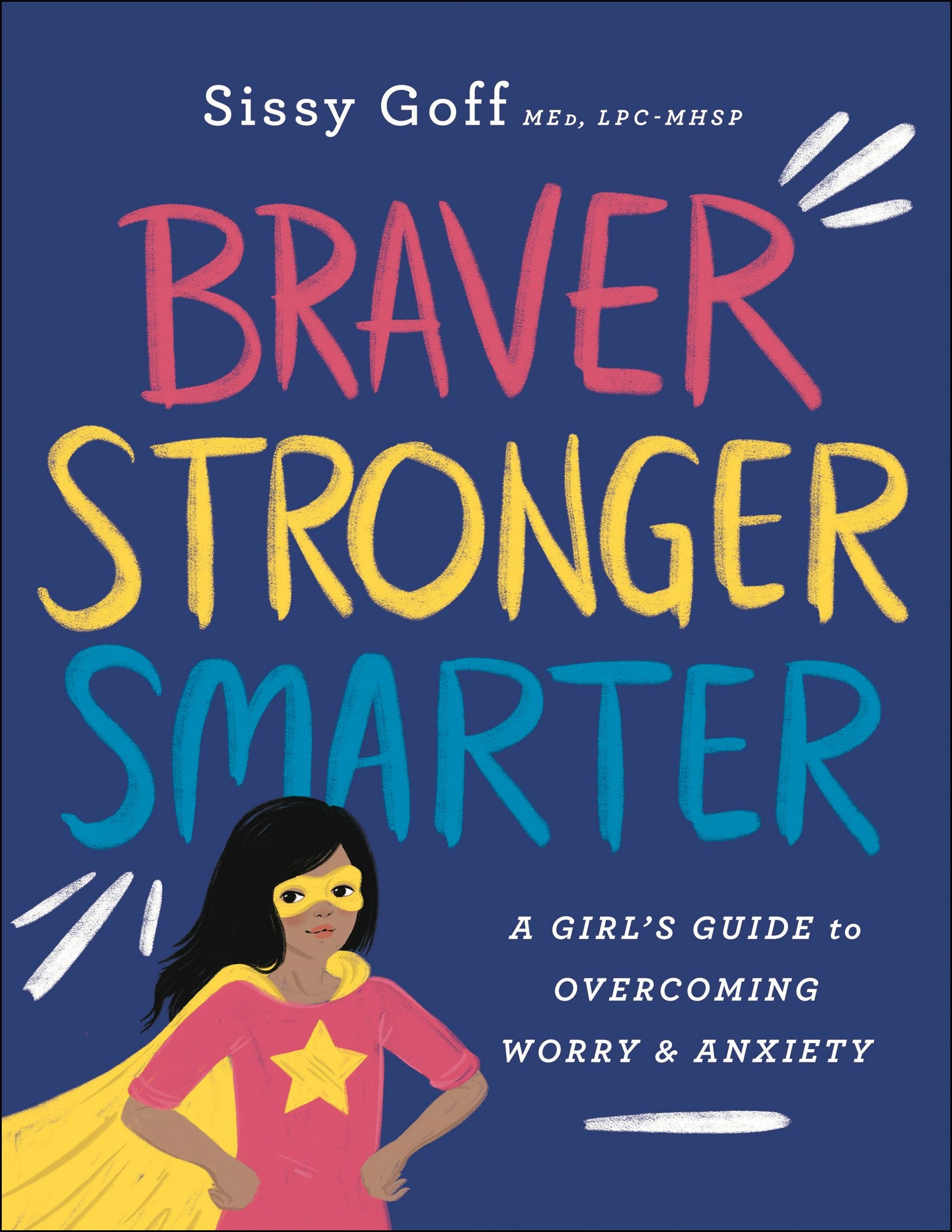 Cover image for Braver, Stronger, Smarter, isbn: 9780764233418