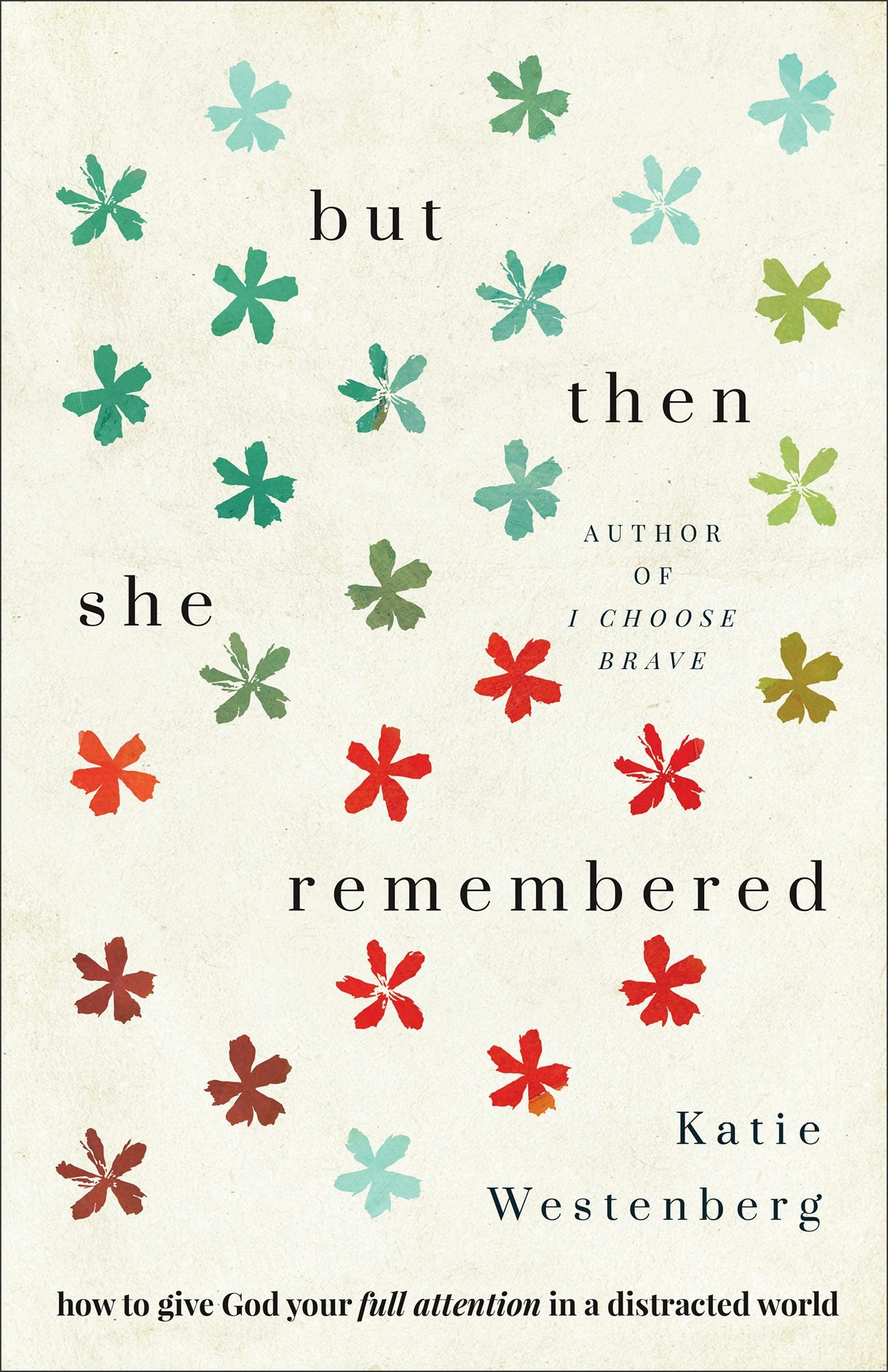 Cover image for But Then She Remembered, isbn: 9780764235429