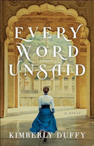 Cover image for Every Word Unsaid, isbn: 9780764235658
