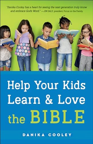 Cover image for Help Your Kids Learn and Love the Bible, isbn: 9780764237942