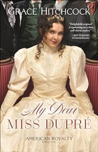 Cover image for My Dear Miss Dupré, isbn: 9780764237973