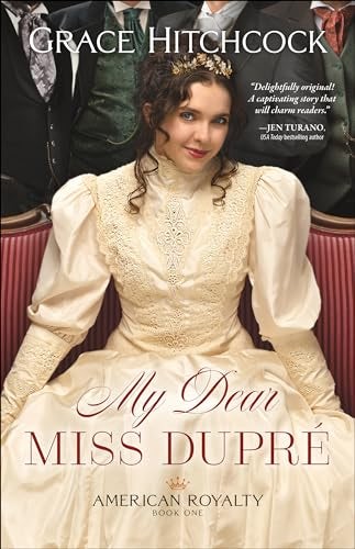 Cover image for My Dear Miss Dupré, isbn: 9780764237973