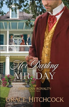 Cover image for Her Darling Mr. Day, isbn: 9780764237980