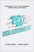 Cover image for The Gift of Disillusionment, isbn: 9780764238260