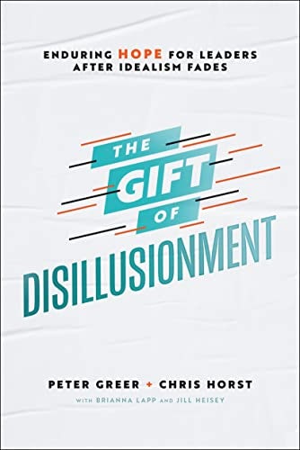 Cover image for The Gift of Disillusionment, isbn: 9780764238260