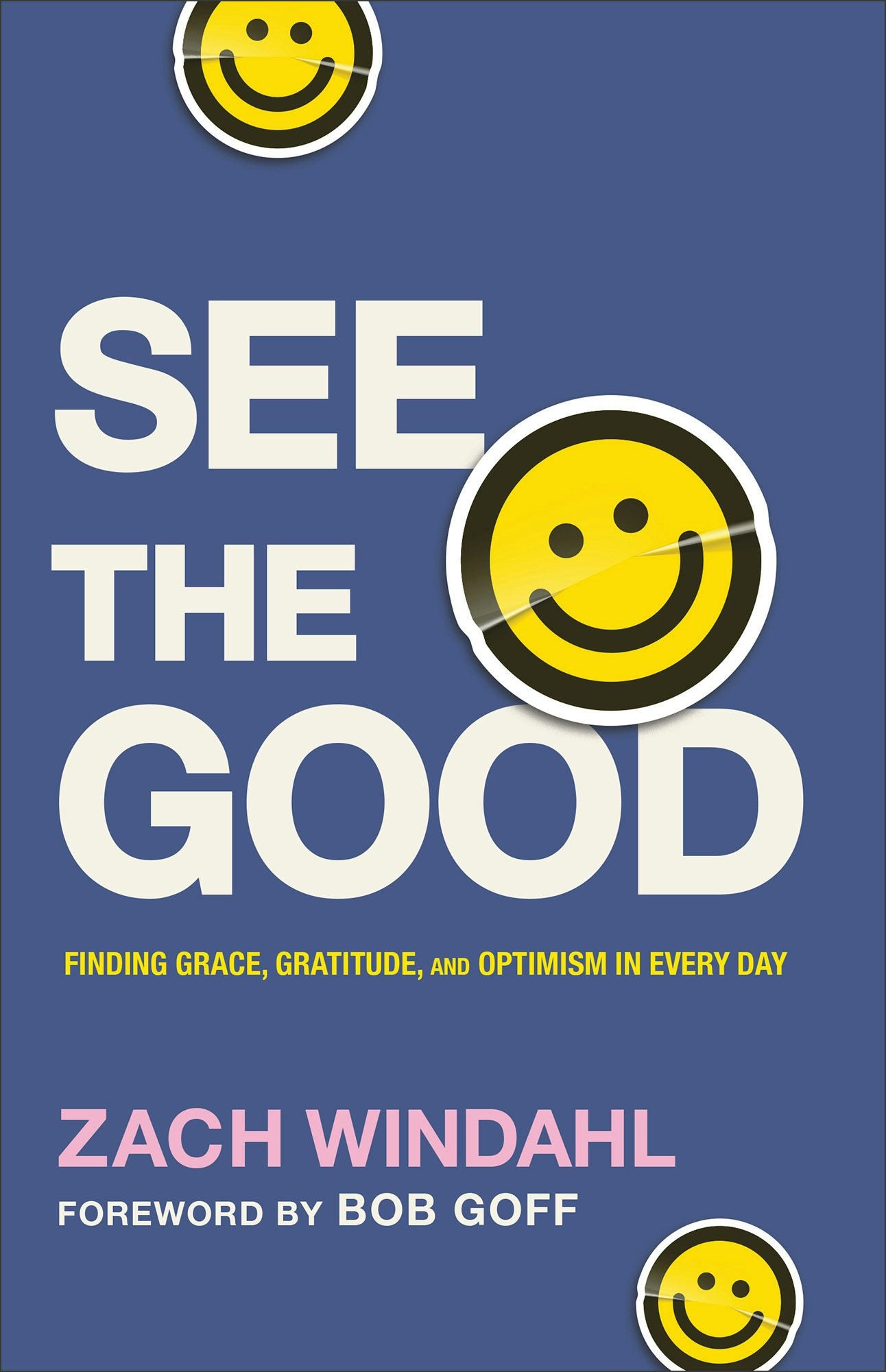 Cover image for See the Good, isbn: 9780764241000