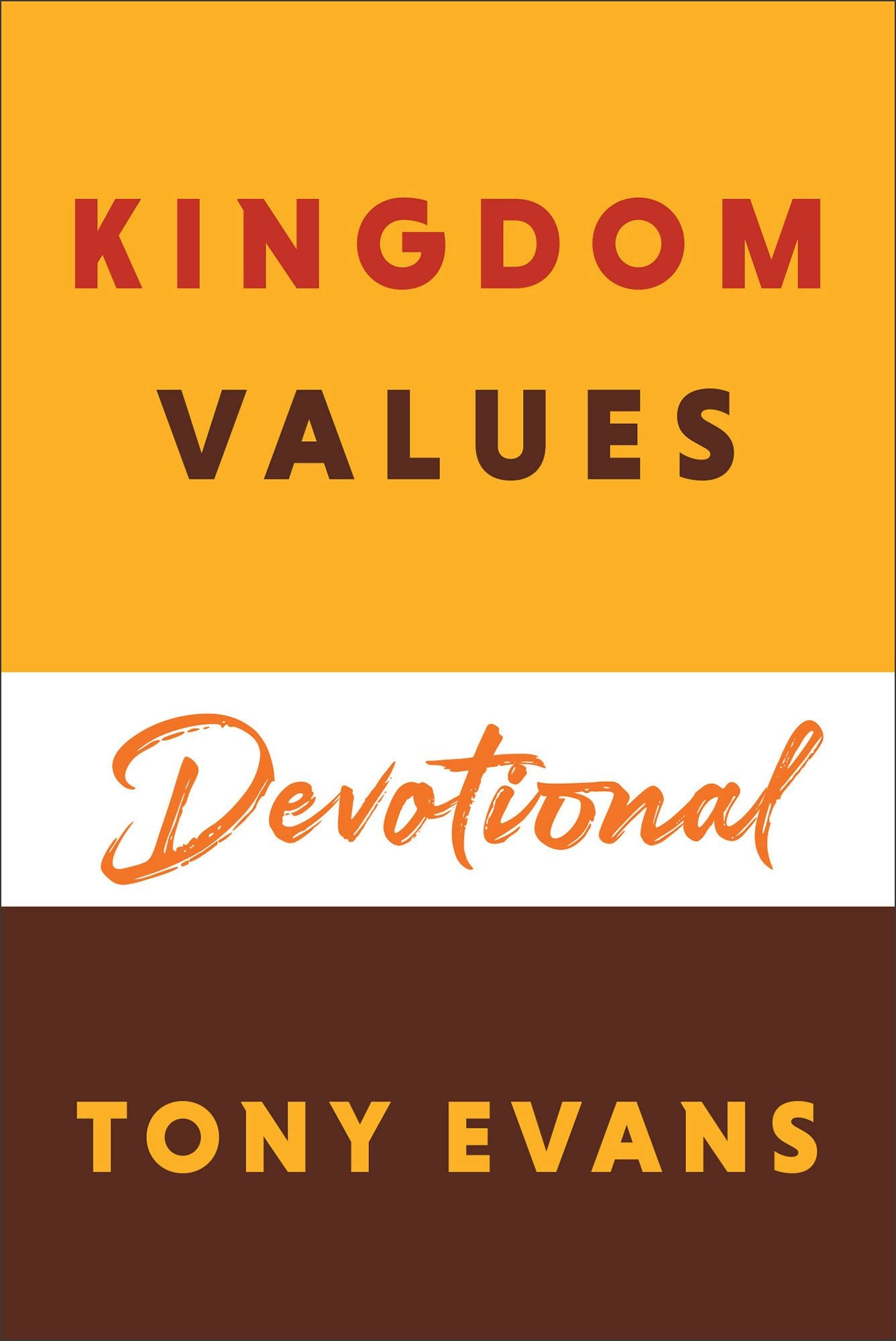 Cover image for Kingdom Values Devotional, isbn: 9780764241895