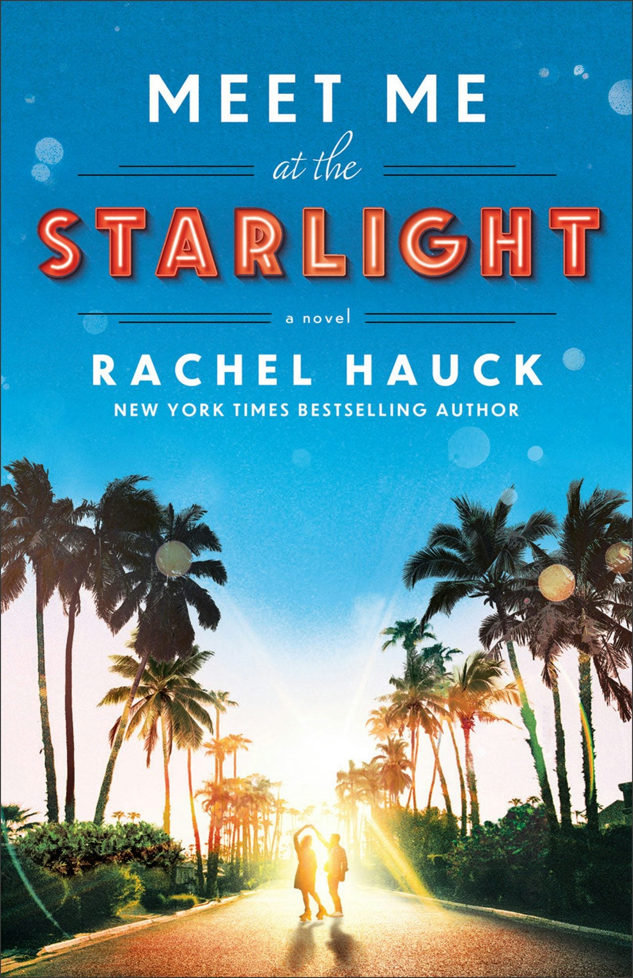 Cover image for Meet Me at the Starlight, isbn: 9780764243042