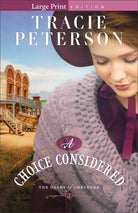 Cover image for A Choice Considered, isbn: 9780764243066