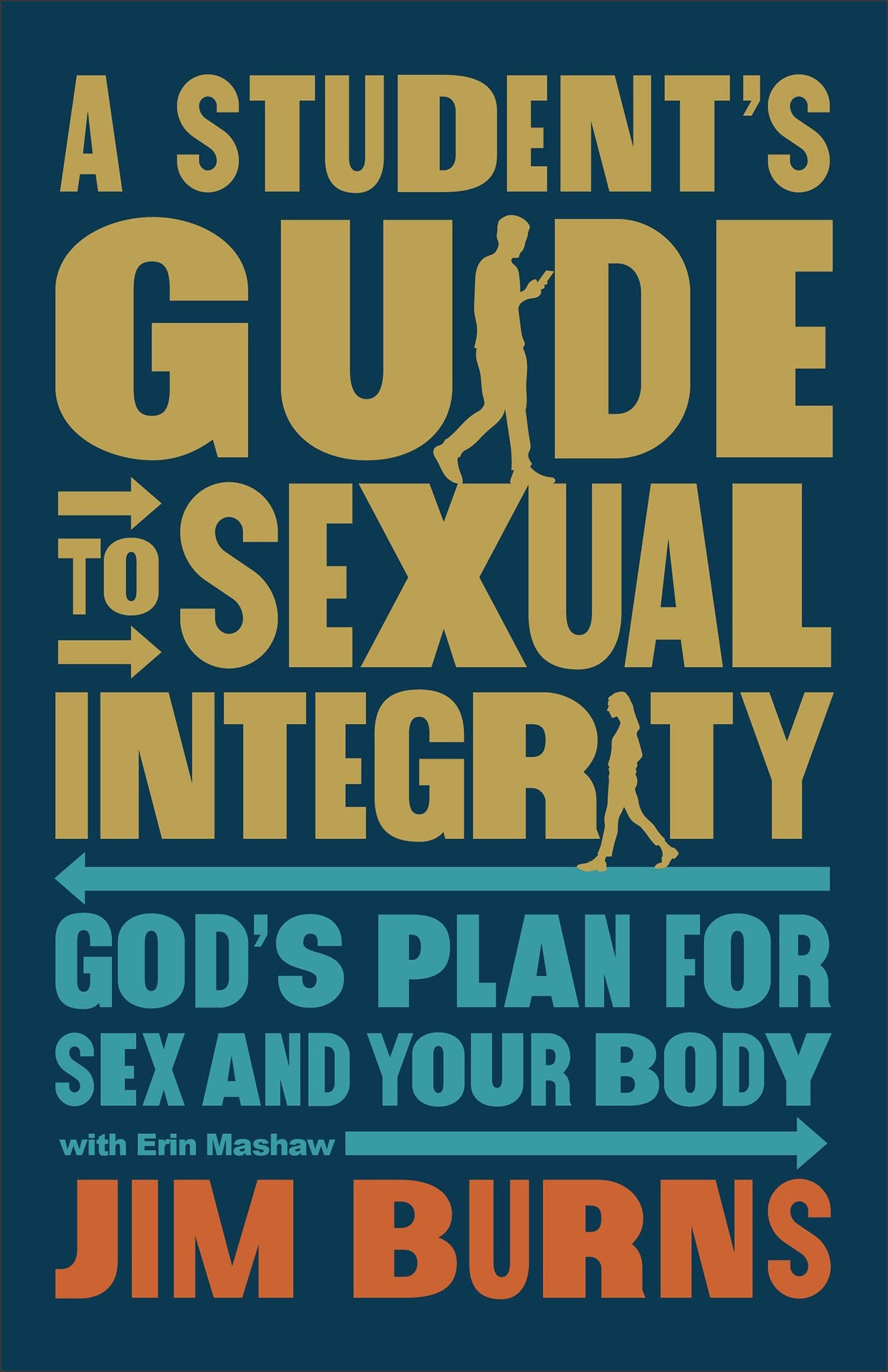 Cover image for A Student's Guide to Sexual Integrity, isbn: 9780764243080
