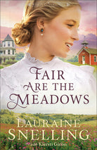 Cover image for Fair Are the Meadows, isbn: 9780764243547