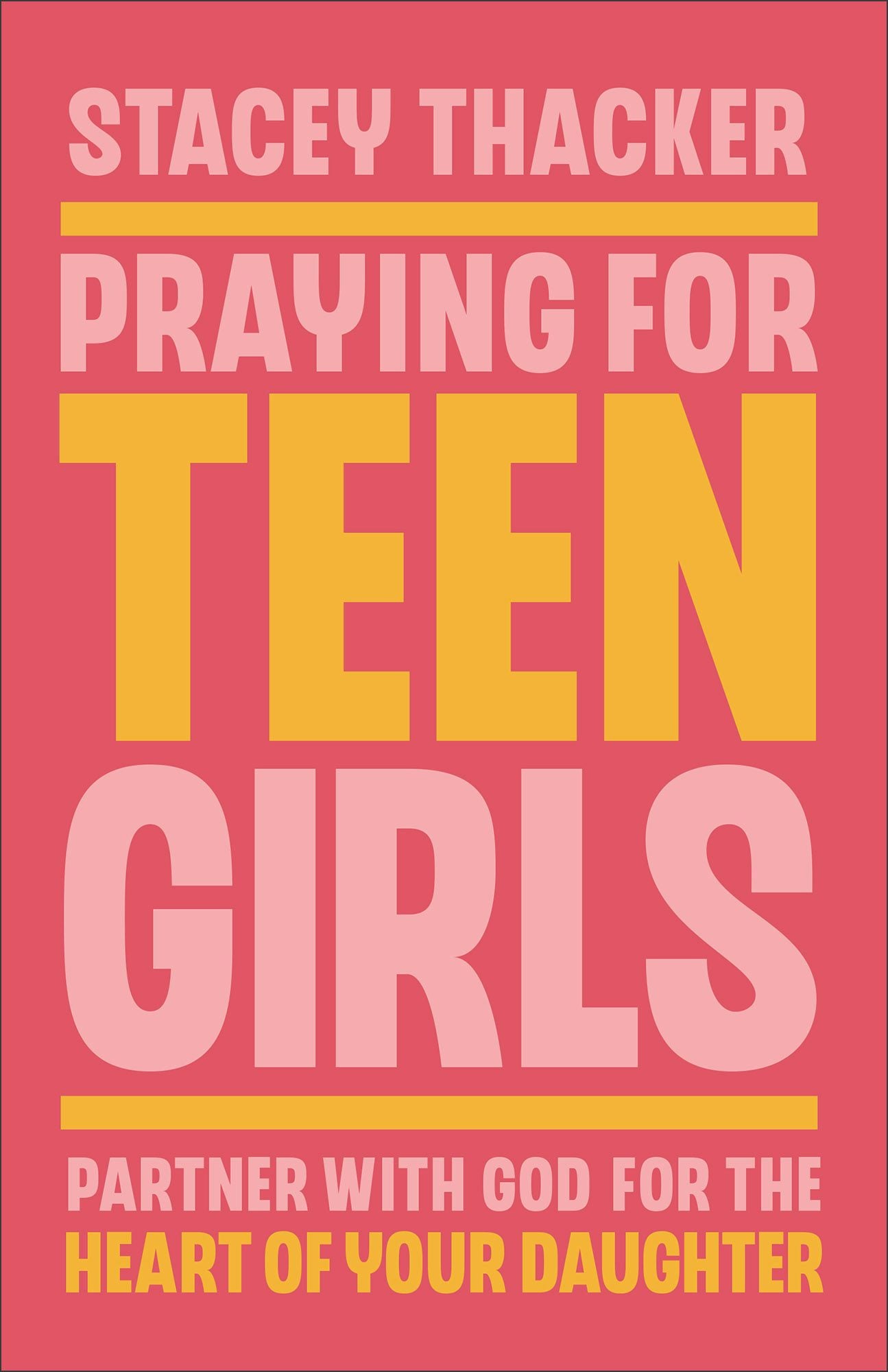 Cover image for Praying for Teen Girls, isbn: 9780764243738