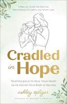 Cover image for Cradled in Hope, isbn: 9780764244346