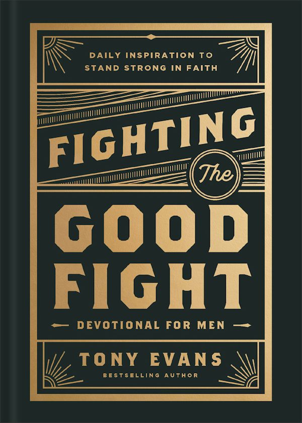 Cover image for Fighting the Good Fight Devotional for Men, isbn: 9780764244902