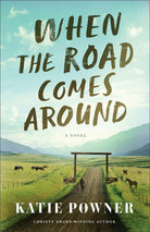 Cover image for When the Road Comes Around, isbn: 9780764245169