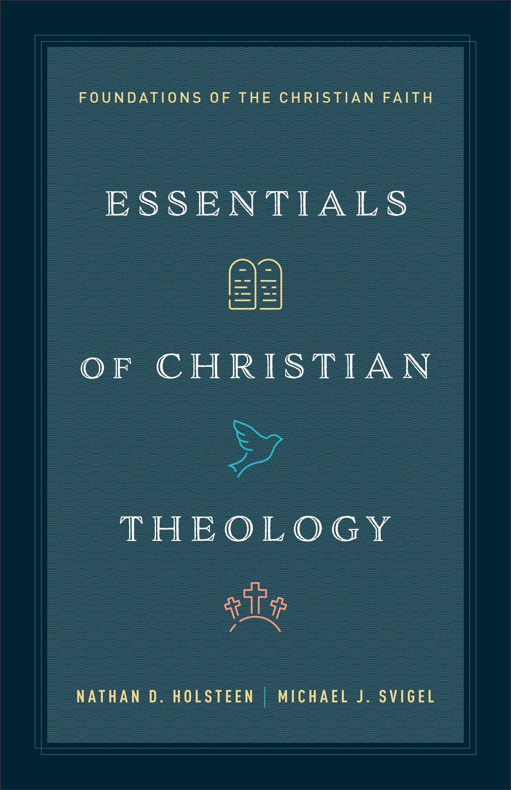 Cover image for Essentials of Christian Theology, isbn: 9780764245602