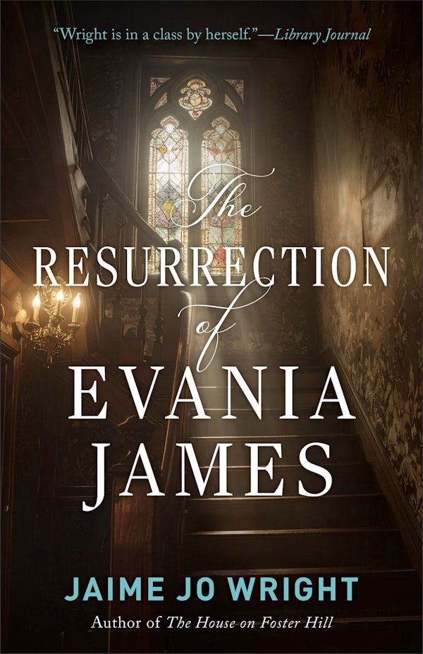 Cover image for The Resurrection of Evania James, isbn: 9780764246258