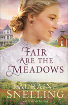 Cover image for Fair Are the Meadows, isbn: 9780764247064