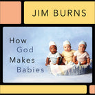 Cover image for How God Makes Babies, isbn: 9780764247200