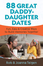 Cover image for 88 Great Daddy-Daughter Dates, isbn: 9780800720339
