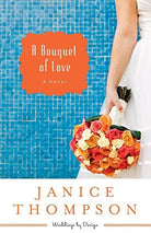 Cover image for A Bouquet of Love, isbn: 9780800721558