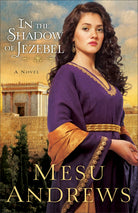 Cover image for In the Shadow of Jezebel, isbn: 9780800721701
