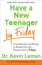 Cover image for Have a New Teenager by Friday, isbn: 9780800722159