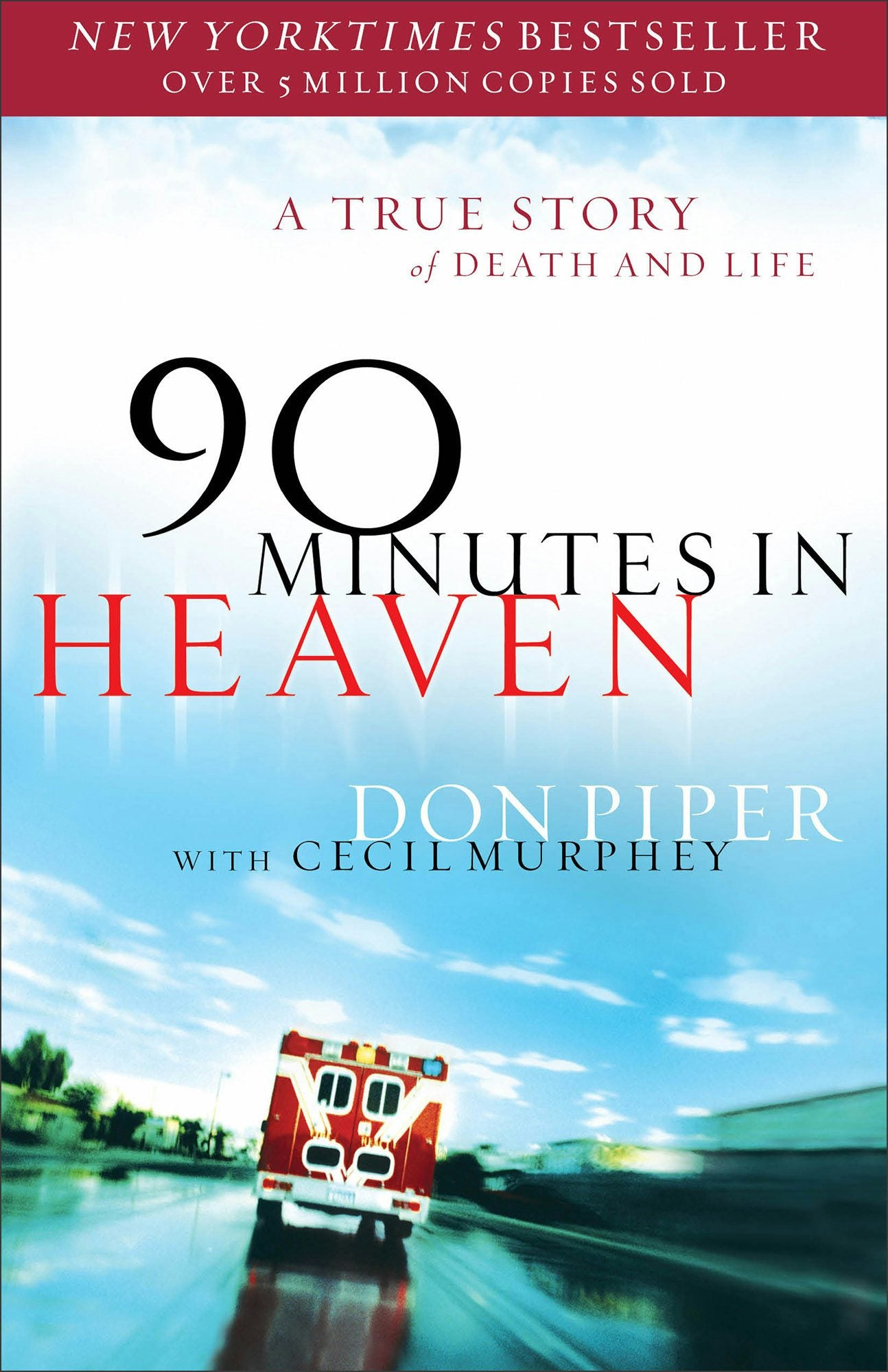 Cover image for 90 Minutes in Heaven, isbn: 9780800723231