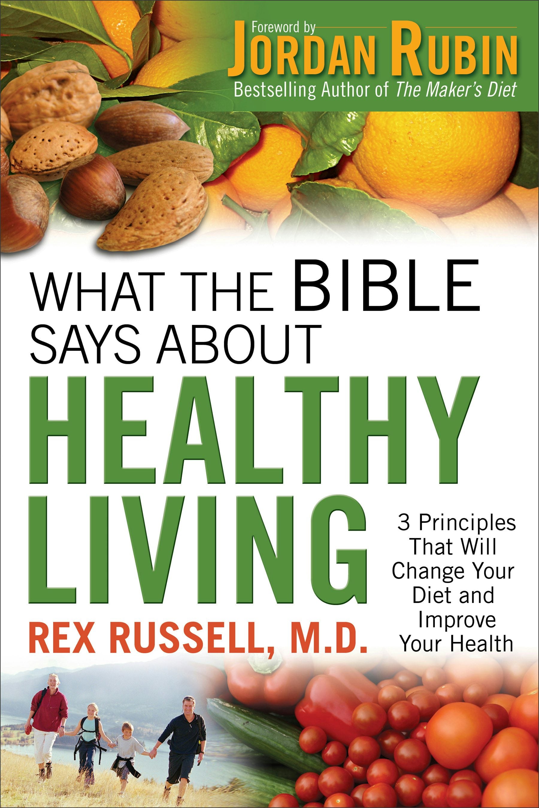 Cover image for What the Bible Says About Healthy Living, isbn: 9780800725693
