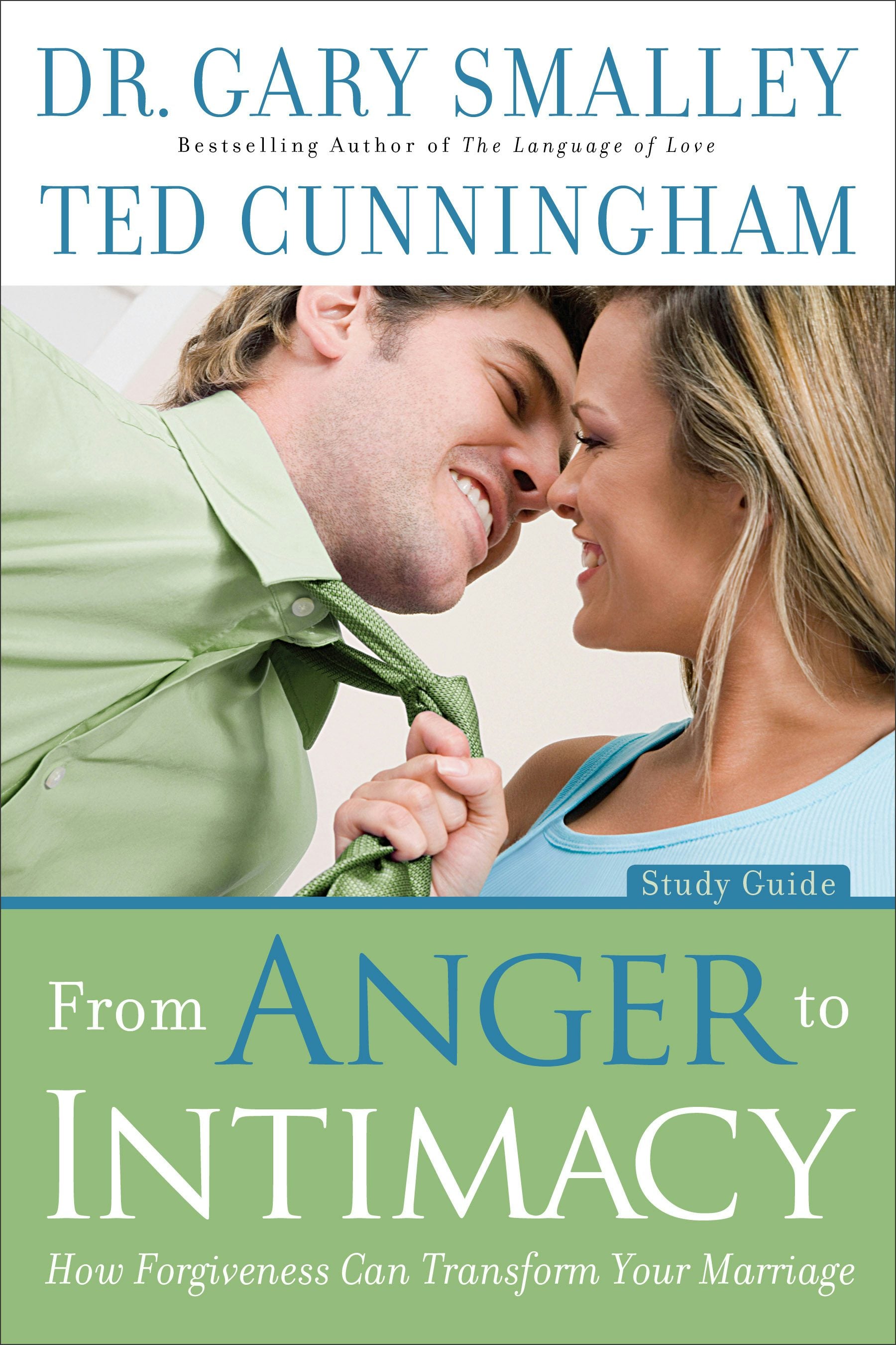 Cover image for From Anger to Intimacy Study Guide, isbn: 9780800725822