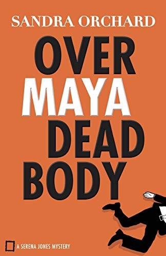 Cover image for Over Maya Dead Body, isbn: 9780800726706