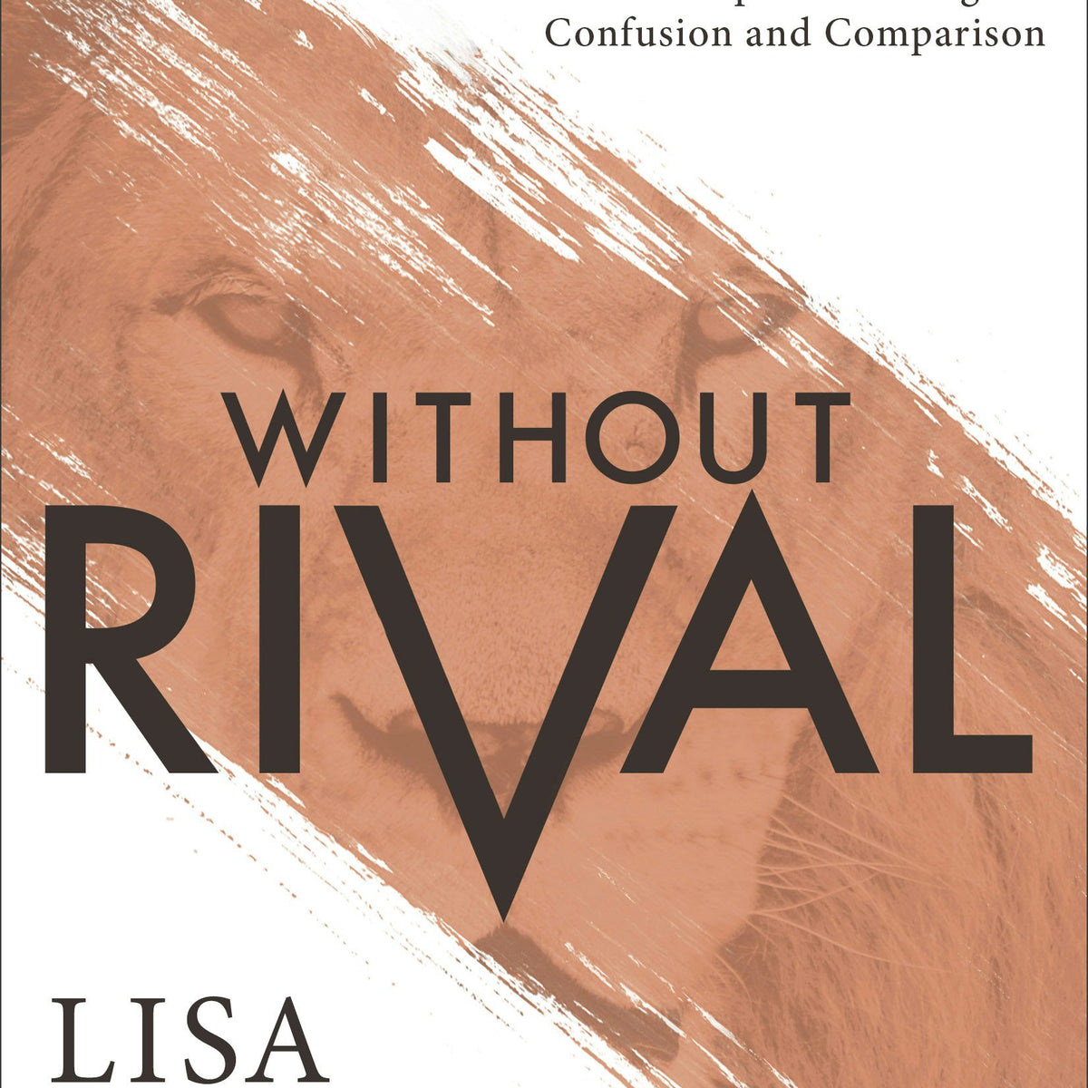 Without Rival – Baker Publishing Group