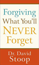 Cover image for Forgiving What You'll Never Forget, isbn: 9780800728038
