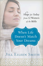Cover image for When Life Doesn't Match Your Dreams, isbn: 9780800728670