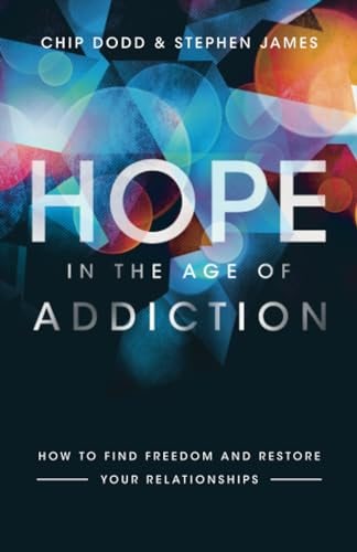 Cover image for Hope in the Age of Addiction, isbn: 9780800729400