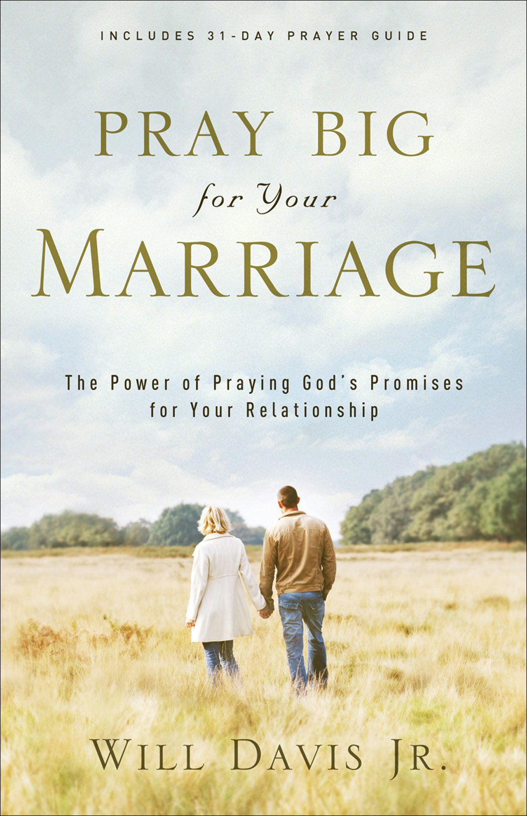 Cover image for Pray Big for Your Marriage, isbn: 9780800732455