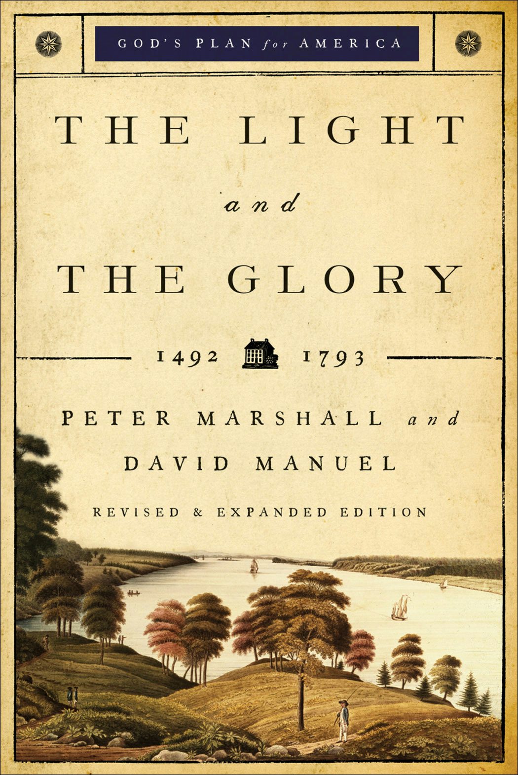 Cover image for The Light and the Glory, isbn: 9780800732714