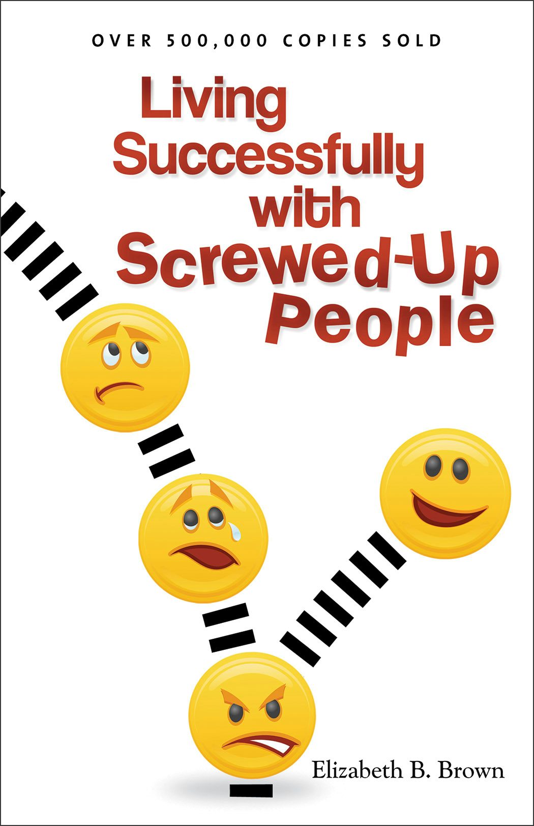 Cover image for Living Successfully with Screwed-Up People, isbn: 9780800732882